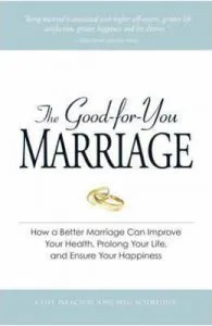 The Good-for-You Marriage de Cliff Isaacson