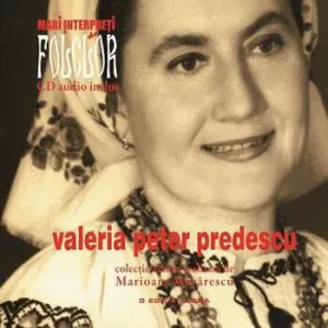 Valeria Peter Predescu, Mari interpreti de folclor, Vol. 5 de Marioara Murarescu