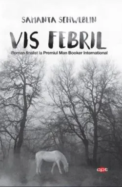Vis febril de Samanta Schweblin