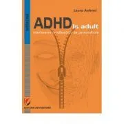ADHD in Adults. Interference with Personality Disorders de Laura Aelenei