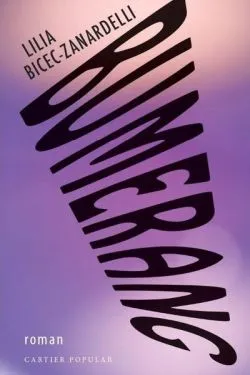 Bumerang de Lilia Bicec-Zanardelli
