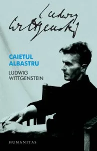 Caietul albastru de Ludwig Wittgenstein