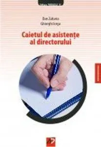 Caietul de asistente al directorului. Editia a III-a