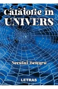 Calatorie in univers de Neculai Bercaru