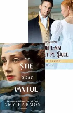Ce stie doar vantul   Cum l-am cucerit pe duce de Amy Harmon