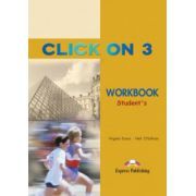 Click On 3, Activity Book. Caietul elevului