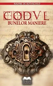 Codul Bunelor Maniere de Nadine de Rothschild