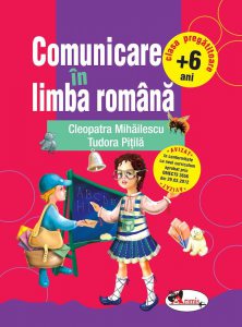 Comunicare in limba romana - clasa pregatitoare (+6 ani)