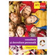 Consiliere si dezvoltare personala clasa a 5-a