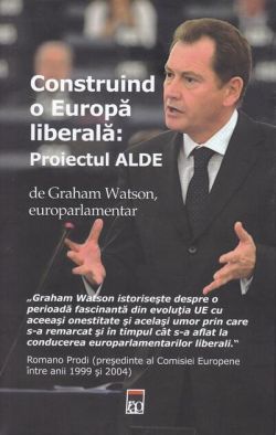 Construind o Europă liberală: ex ALDE