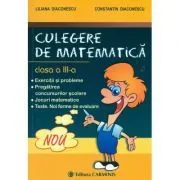 Culegere de matematica Clasa a 3-a de Liliana Diaconescu