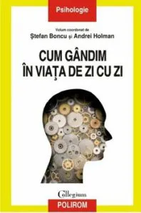 Cum gandim in viata de zi cu zi de Stefan Boncu