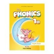 Curs limba engleza My Phonics 1a Manualul elevului de Jenny Dooley
