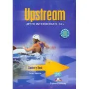 Curs limba engleza Upstream Upper Intermediate Manualul elevului de Virginia Evans