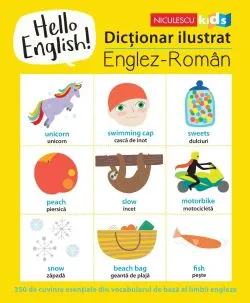 Dictionar ilustrat englez-roman. Hello English! de Sam Hutchinson