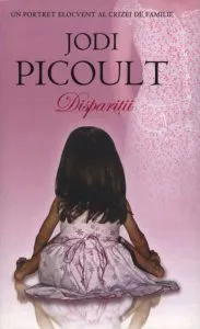 Disparitii de Jodi Picoult