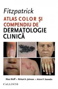 Fitzpatrick. Atlas color si compendiu de dermatologie clinica