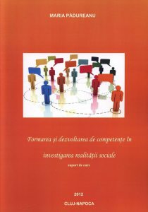 Formarea si dezvoltarea de competente in investigarea realitatii sociale