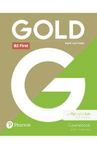 Gold New Edition B2 First Coursebook with MyEnglishLab Pack