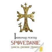 Indrumar pentru spovedanie - Staretul Gheorghe Zavoratul din Zadonsk de Staretul Gheorghe Zavoratul din Zadonsk