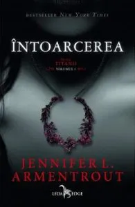 Intoarcerea. Seria Titanii Vol. 1 de Jennifer L. Armentrout