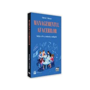 Managementul afacerilor de Nastase Gabriel