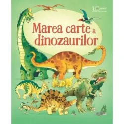 Marea carte a dinozaurilor (Usborne) de Usborne Books