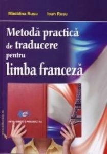 Metoda practica de traducere pentru limba franceza
