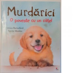 Murdarici. O poveste cu un catel