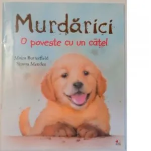 Murdarici. O poveste cu un catel