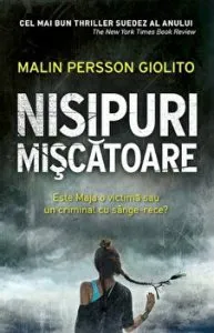Nisipuri miscatoare. Este Maja o victima sau un criminal cu sange-rece? de Mallin Person Giolito