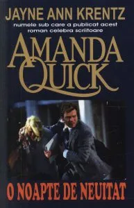 O noapte de neuitat de Jayne Ann Krentz Amanda Quick