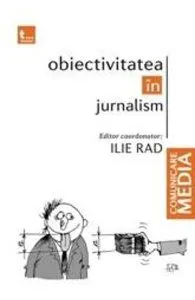Obiectivitatea In Jurnalism