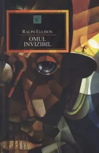 Omul invizibil de Ralph Ellison