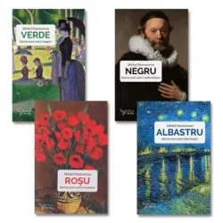 Pachet format din 4 titluri Negru, Albastru, Rosu, Verde istoria culorilor fascinante, tulburatoare si incitant de magice de Michel Pastoureau