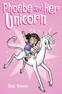 Phoebe and Her Unicorn 1 de Dana Simpson