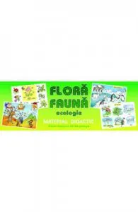 Planse. Flora fauna. Educatia ecologica (30 planse)
