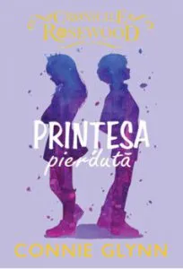Printesa pierduta de Connie Glynn