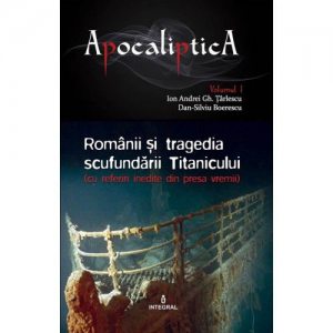 Romanii si tragedia scufundarii Titanicului