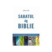 Sabatul in Biblie de Alberto R Timm