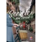 Secrete din trecut de Cathy Gohlke