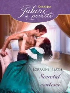 Secretul contesei de Lorraine Heath
