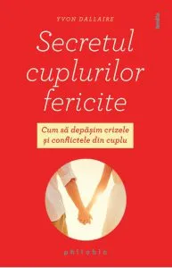 Secretul cuplurilor fericite
