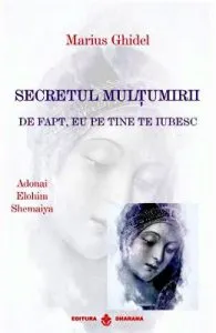 Secretul multumirii