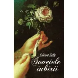 Sonetele iubirii de Eduard Zalle