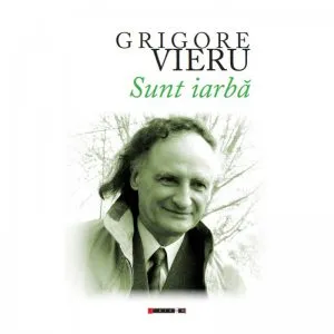 Sunt iarba de Grigore Vieru
