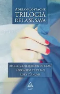 Trilogia de la Sf. Sava de Adrian Costache