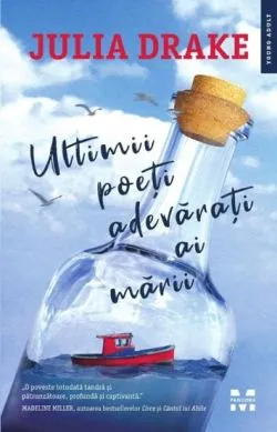 Ultimii poeti adevarati ai marii de Julia Drake
