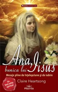 Ana, bunica lui IIsus de Claire Heartsong