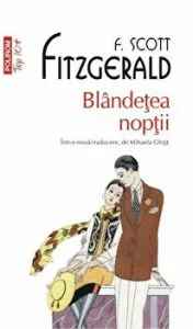 Blindetea noptii (Top10 ) de Francis Scott Fitzgerald